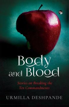 portada Body and Blood: Stories on Breaking the Ten Commandments (in English)