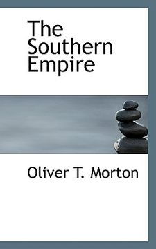 portada the southern empire (en Inglés)