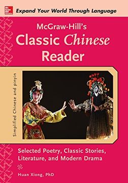 portada Mcgraw-Hill's Classic Chinese Reader (en Inglés)