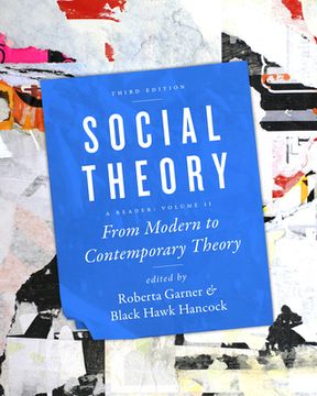 portada Social Theory, Volume II: From Modern to Contemporary Theory, Third Edition (in English)