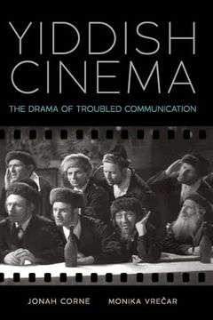 portada Yiddish Cinema: The Drama of Troubled Communication (Suny Series, Horizons of Cinema) (in English)
