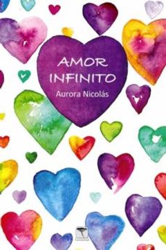 portada Amor Infinito: Cuando la Vida y la Muerte se dan la Mano: 54 (Roure)