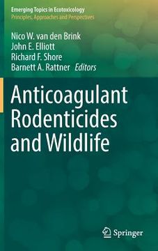 portada Anticoagulant Rodenticides and Wildlife (en Inglés)