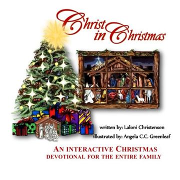 portada Christ in Christmas: A family activity done in six settings, which guarantees children know the true meaning of Christmas!