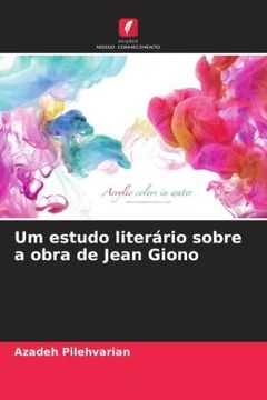 portada Um Estudo Literã Â¡ Rio Sobre a Obra de Jean Giono