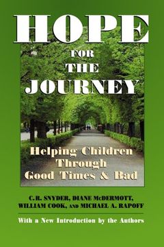 portada Hope for the Journey: Helping Children Through Good Times and bad (en Inglés)