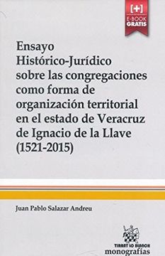 portada Ensayo Histórico-jurídico Sobre las Congregaciones Como Forma de Organización Territorial en el Estado de Veracruz de Ignacio de (Monografías -México-)