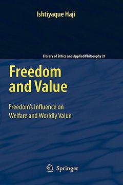 portada freedom and value: freedom s influence on welfare and worldly value (en Inglés)
