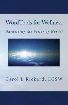 portada WordTools for Wellness: Harnessing the Power of Words! (en Inglés)
