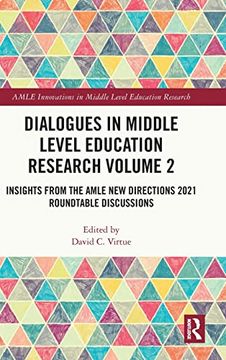 portada Dialogues in Middle Level Education Research Volume 2 (Amle Innovations in Middle Level Education Research) (en Inglés)