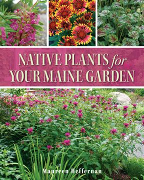 portada Native Plants for Your Maine Garden (in English)