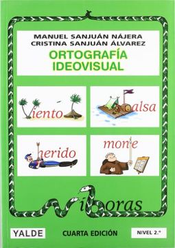 portada Ortografía Ideovisual Nivel 2º - Cuarta Edición (in Spanish)