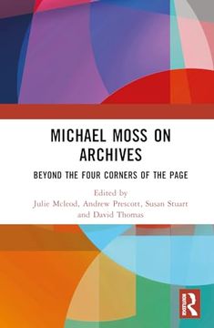 portada Michael Moss on Archives (in English)