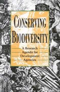 portada Conserving Biodiversity: A Research Agenda for Development Agencies