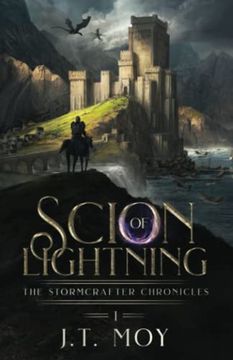 portada Scion of Lightning: An Epic Fantasy Adventure: 1 (The Stormcrafter Chronicles) 