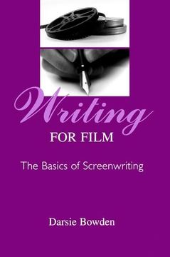 portada Writing for Film: The Basics of Screenwriting