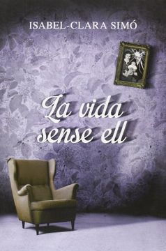 portada La Vida Sense Ell (Trànsit) (en Catalá)