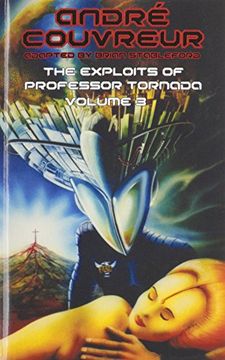 portada The Exploits of Professor Tornada (Volume 3)
