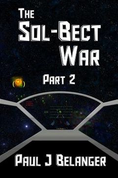 portada The Sol-Bect War, Part 2 (en Inglés)