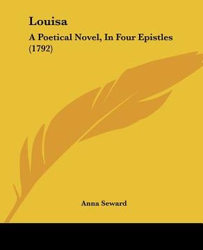 portada louisa: a poetical novel, in four epistles (1792) (en Inglés)