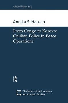 portada From Congo to Kosovo: Civilian Police in Peace Operations (in English)