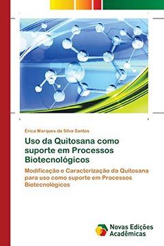 portada Uso da Quitosana Como Suporte em Processos Biotecnológicos