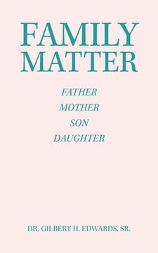portada Family Matter: Father Mother Son Daughter (en Inglés)