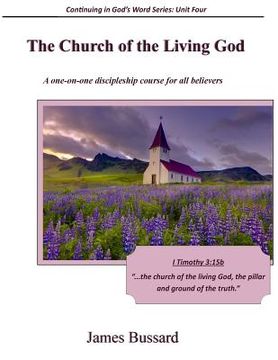portada The Church of the Living God: A one-on-one discipleship course for all believers
