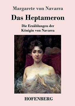 portada Das Heptameron: Die Erzählungen der Königin von Navarra (en Alemán)