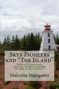 portada Skye Pioneers and The Island (en Inglés)