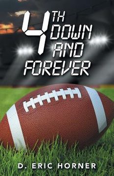 portada 4Th Down and Forever (en Inglés)