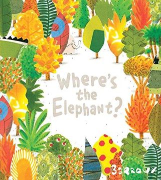 portada Where's the Elephant? (in English)