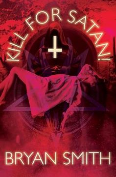 portada Kill For Satan! (en Inglés)