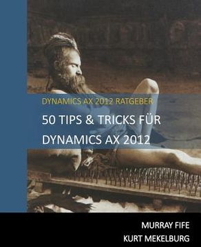 portada 50 Tips & Tricks Für Dynamics AX 2012 (en Alemán)