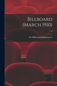 portada Billboard (March 1910); 22 (en Inglés)