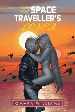 portada The Space Traveller's Lover (en Inglés)