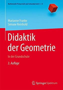 portada Didaktik der Geometrie: In der Grundschule (Mathematik Primarstufe und Sekundarstufe I + II) (in German)