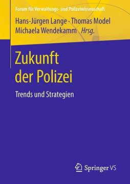 portada Zukunft der Polizei: Trends und Strategien (en Alemán)