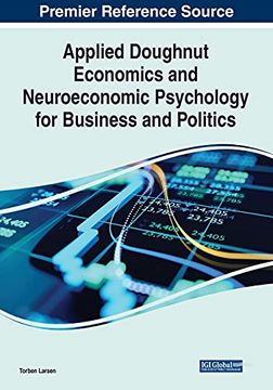 portada Applied Doughnut Economics and Neuroeconomic Psychology for Business and Politics (en Inglés)