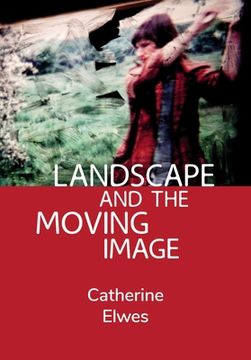 portada Landscape and the Moving Image (en Inglés)
