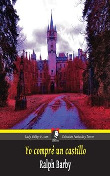 portada Yo compre un castillo (Coleccion Fantasia y Terror) (in Spanish)