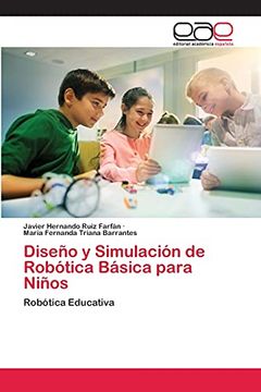 portada Diseño y Simulación de Robótica Básica Para Niños: Robótica Educativa