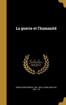 portada La guerre et l'humanité (en Francés)