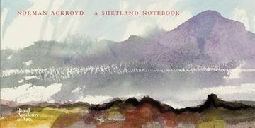 portada Norman Ackroyd: A Shetland Notebook (en Inglés)