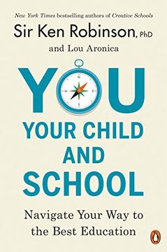 portada You, Your Child, and School: Navigate Your way to the Best Education (in English)