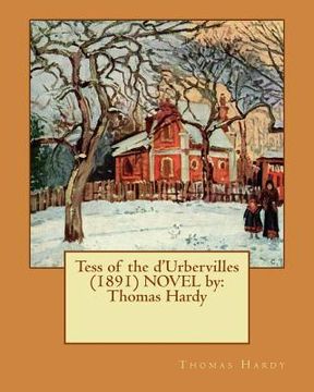 portada Tess of the d'Urbervilles (1891) NOVEL by: Thomas Hardy (en Inglés)