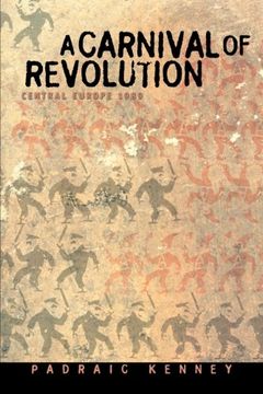 portada A Carnival of Revolution: Central Europe 1989 (en Inglés)