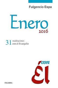 portada Con el Enero 2016 31 Meditaciones con el Evangelio (in Spanish)