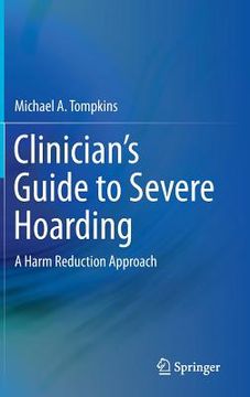 portada Clinician's Guide to Severe Hoarding: A Harm Reduction Approach