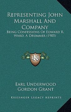 portada representing john marshall and company: being confessions of edward r. ward, a drummer (1905)